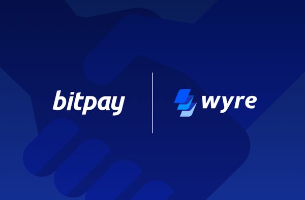 BitPay Adds Wyre to Become the Only Crypto App You'll Ever Need