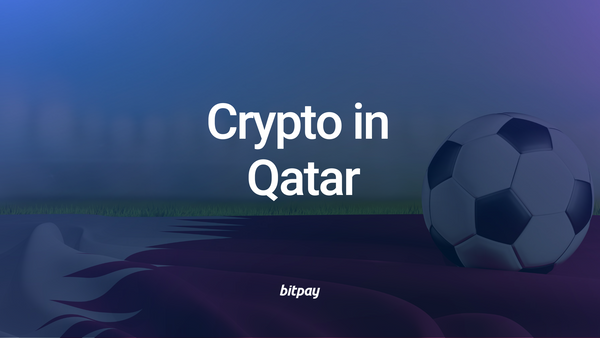 Headed to the World Cup? Here's What to Know About Crypto in Qatar.