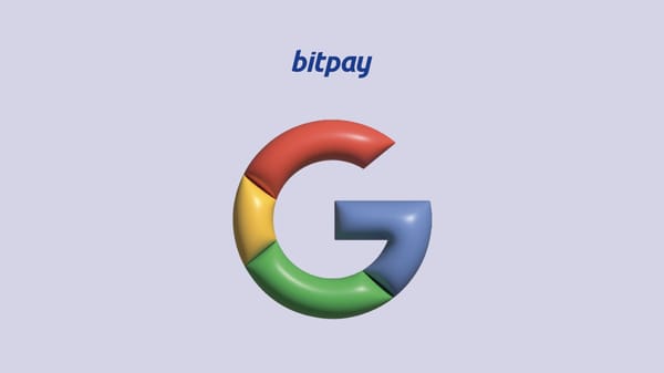 Buy Crypto with Google Pay via BitPay